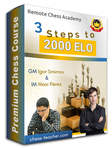 3 Steps to 2000 ELO - Chess Course